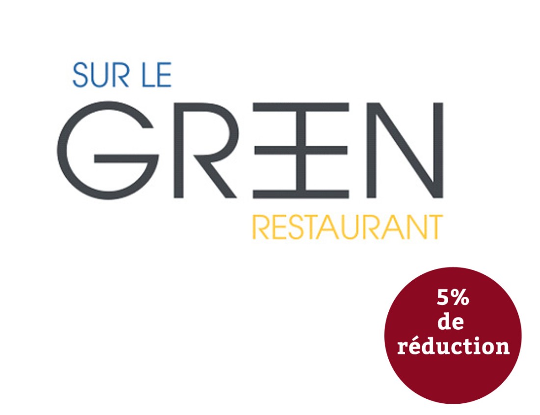 RESTAURANT SUR LE GREEN